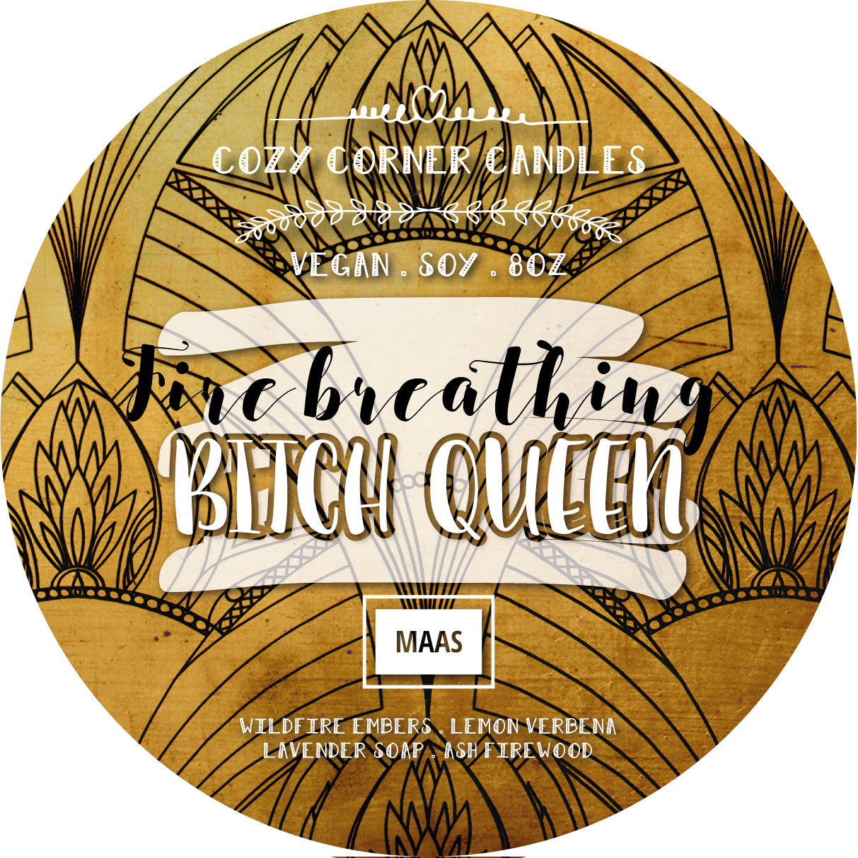 Fire Breathing Bitch Queen