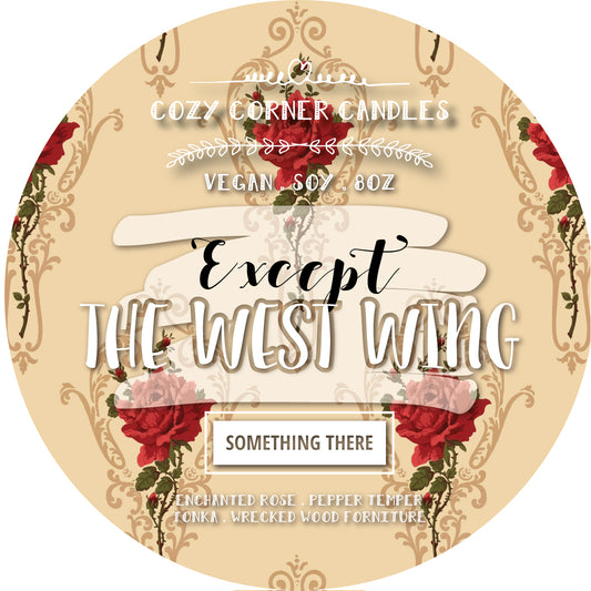 Except The West Wing