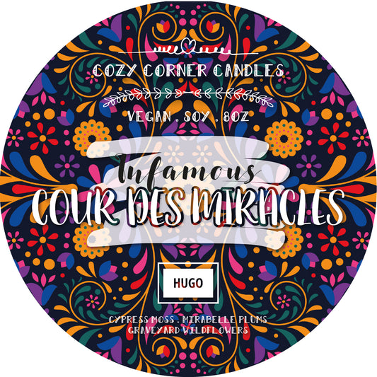 Infamous Cour des Miracles